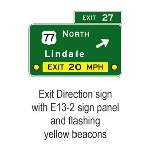 Exit Direction Advisory Speed w/ flashing yellow beacons E13-2A